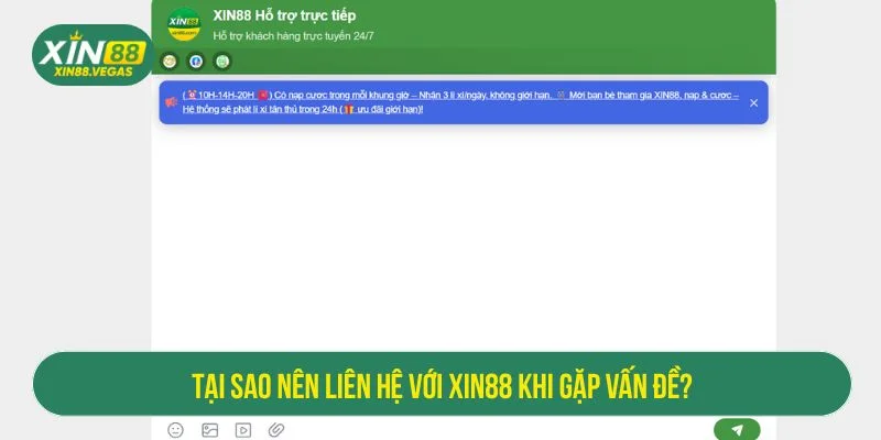 Liên Hệ XIN88 - Cam Kết Phản Hồi Nhanh Chỉ Trong Vài Phút