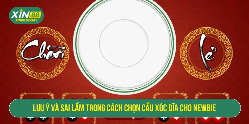 Cách Chọn Cầu Xóc Đĩa XIN88 - Mẹo Chuẩn Từ Siêu Cao Thủ