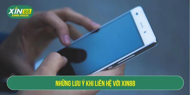 Liên Hệ XIN88 - Cam Kết Phản Hồi Nhanh Chỉ Trong Vài Phút