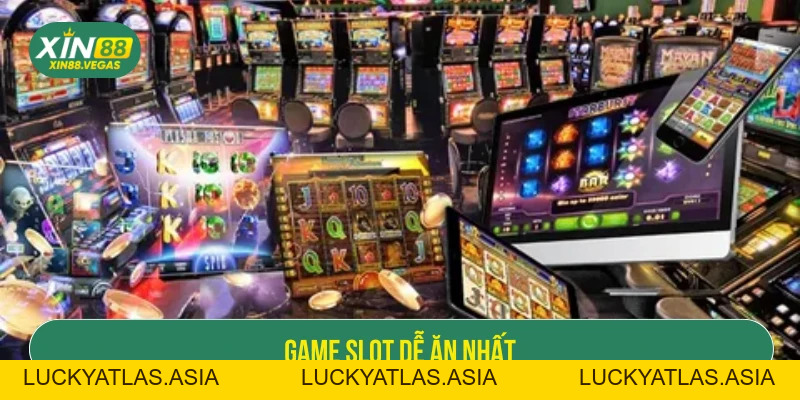 Game slot dễ ăn nhất – Bí quyết chọn và chơi slot hiệu quả cho người mới - xin88