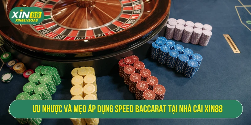 Speed Baccarat Tốc Độ Cao Tại XIN88: Hướng Dẫn Chi Tiết